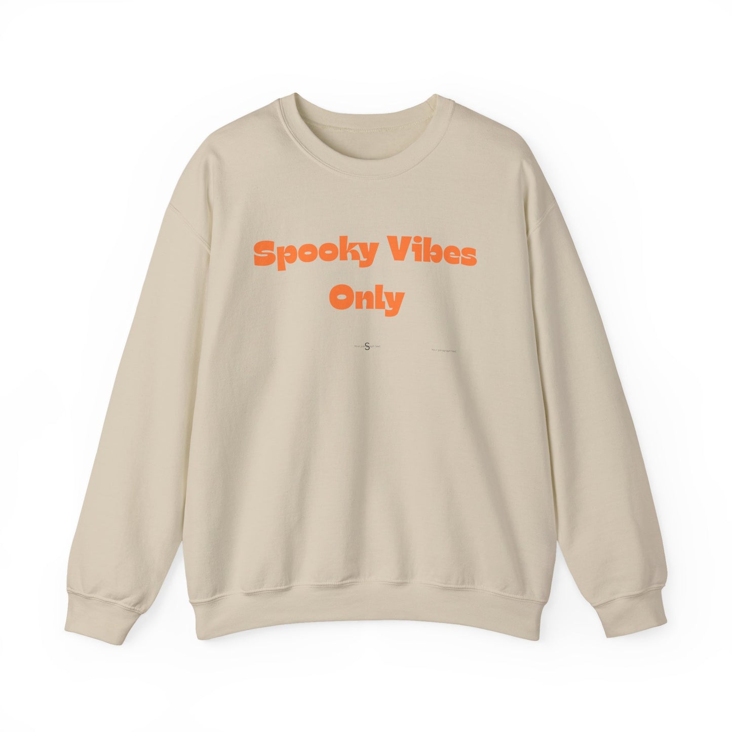 Spooky Vibes Only Sweatshirt — Halloween Cozy Crewneck