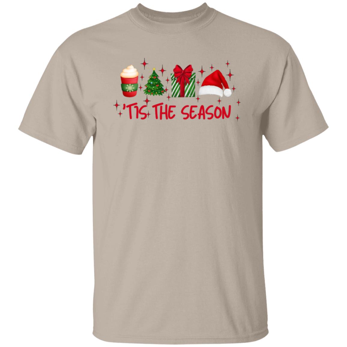 Tis The Season- Hoodie/Sweatshirt/T-Shirt