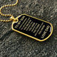 TO MY SON [ ALWAYS REMEMBER  DOG TAG ]