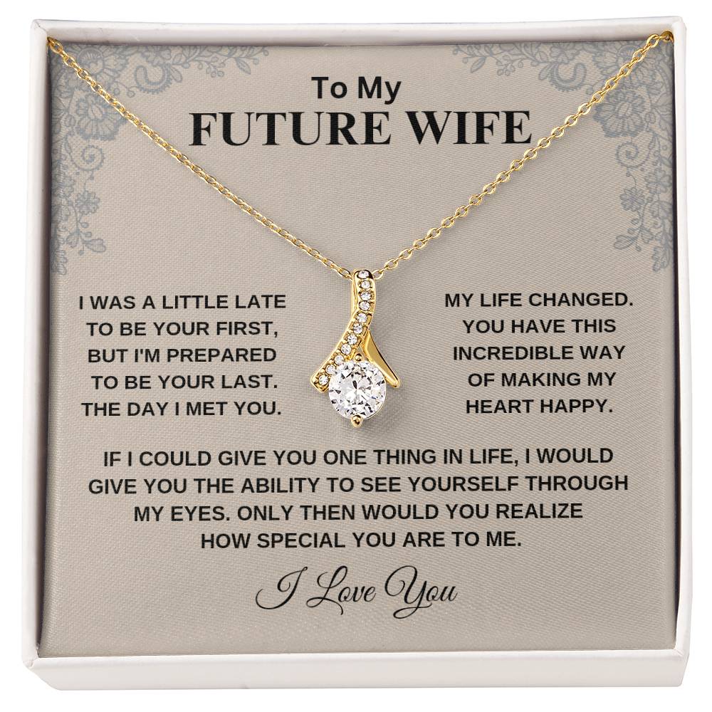 To My Future Wife [Alluring Beauty Necklace