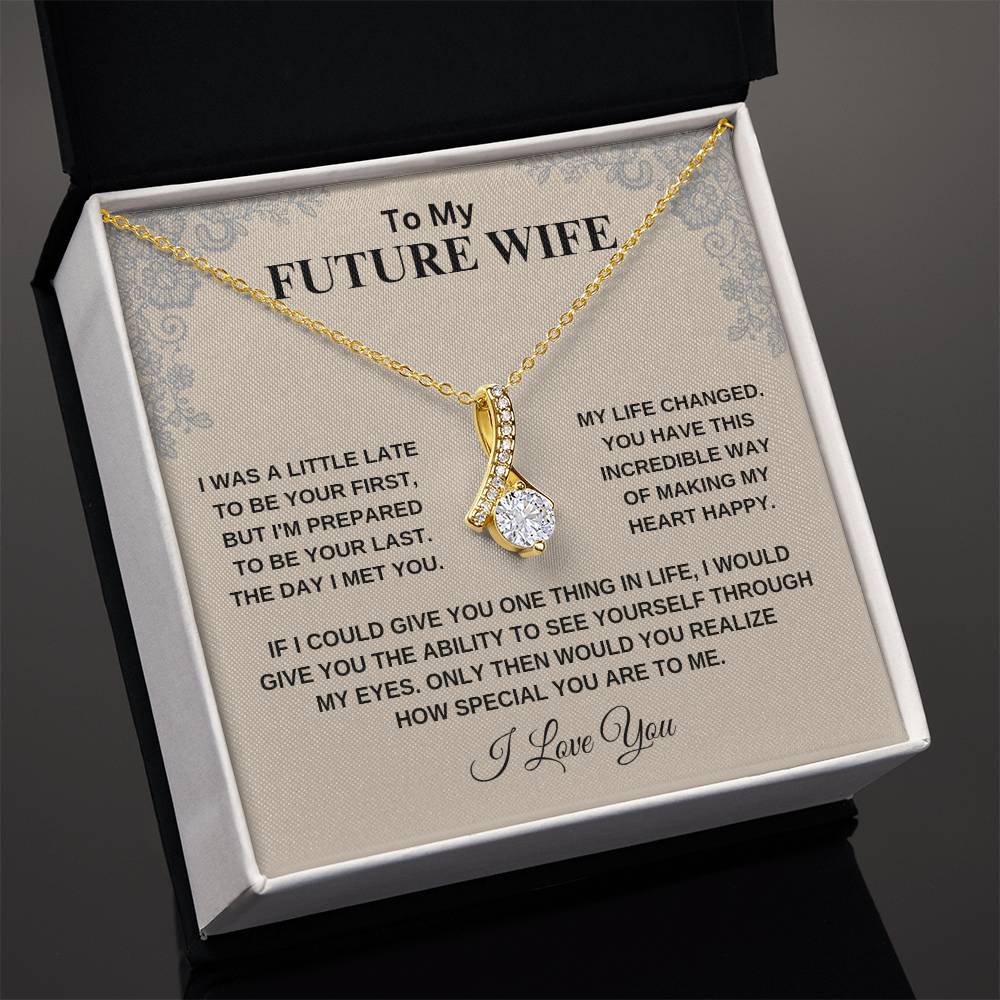 To My Future Wife [Alluring Beauty Necklace