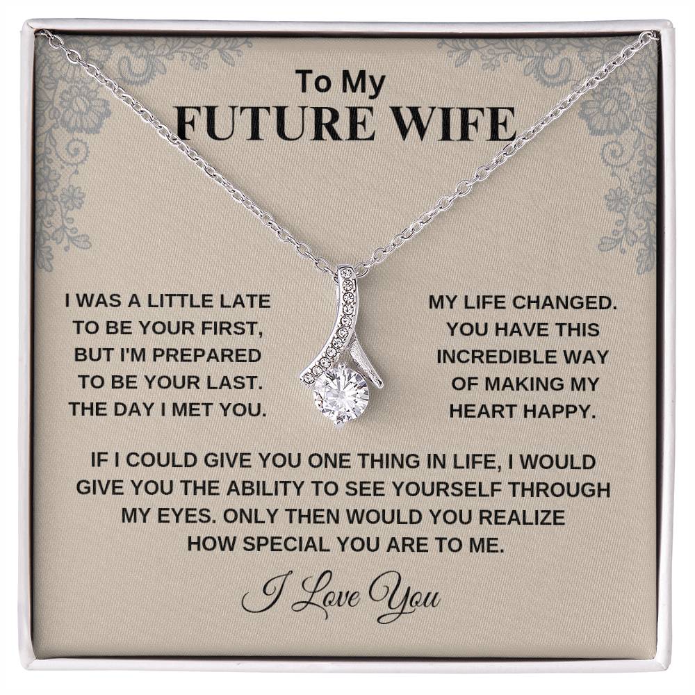 To My Future Wife [Alluring Beauty Necklace