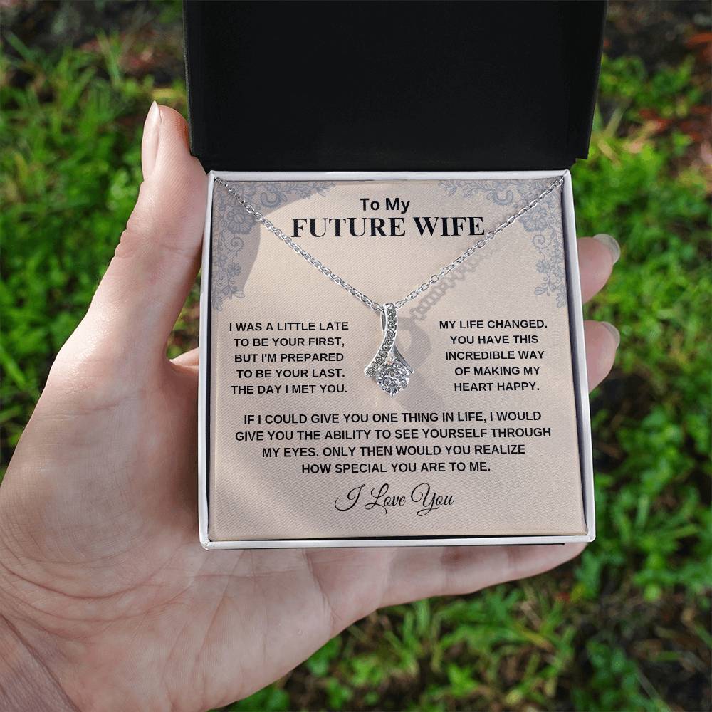 To My Future Wife [Alluring Beauty Necklace