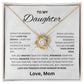 To My Daughter [ Lift your Crown high - Love Knot Necklace