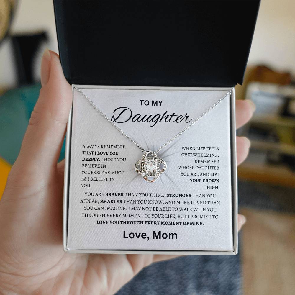 To My Daughter [ Lift your Crown high - Love Knot Necklace