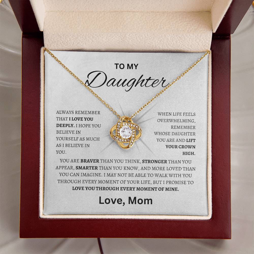 To My Daughter [ Lift your Crown high - Love Knot Necklace