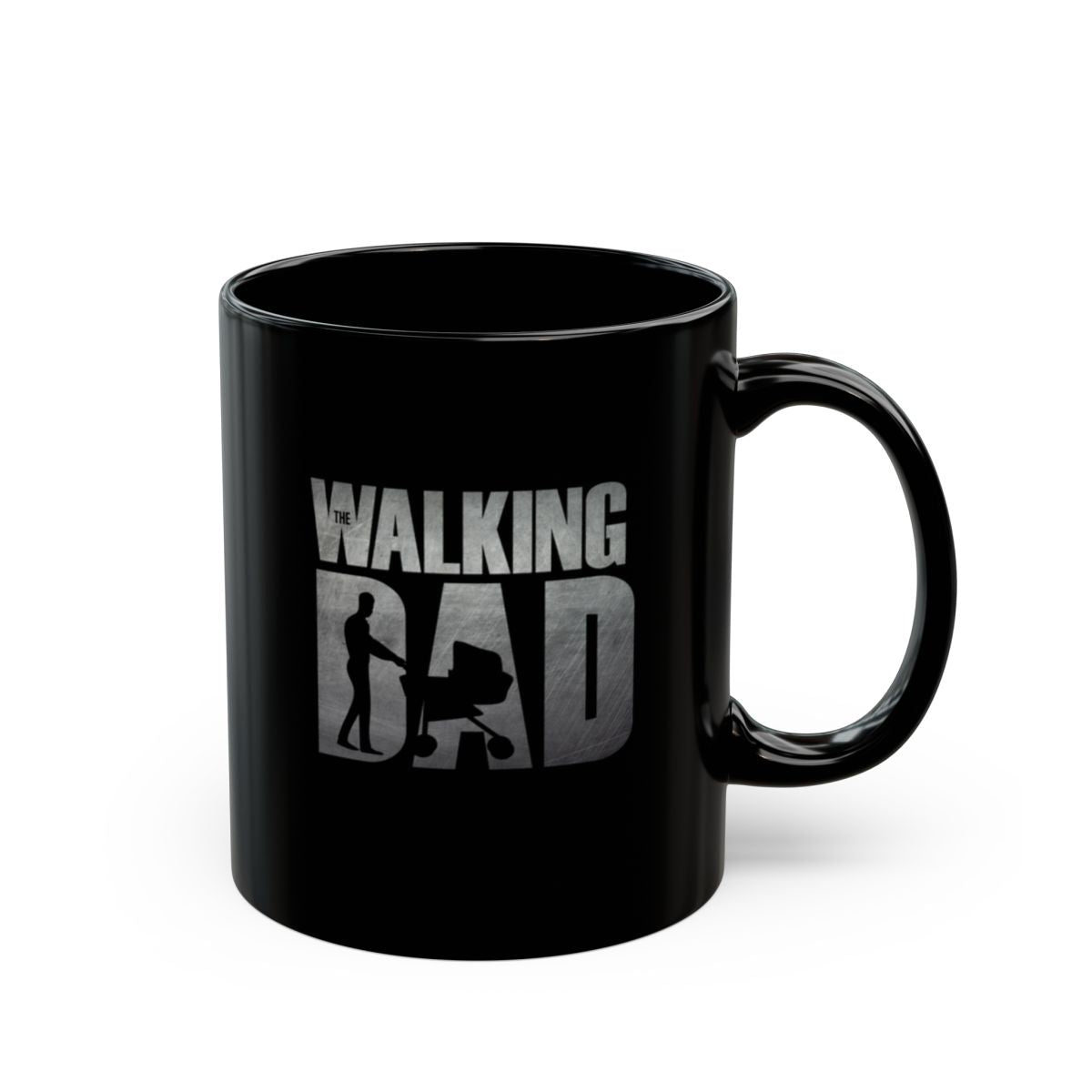 The Walking Dad [Black Mug (11oz, 15oz)]
