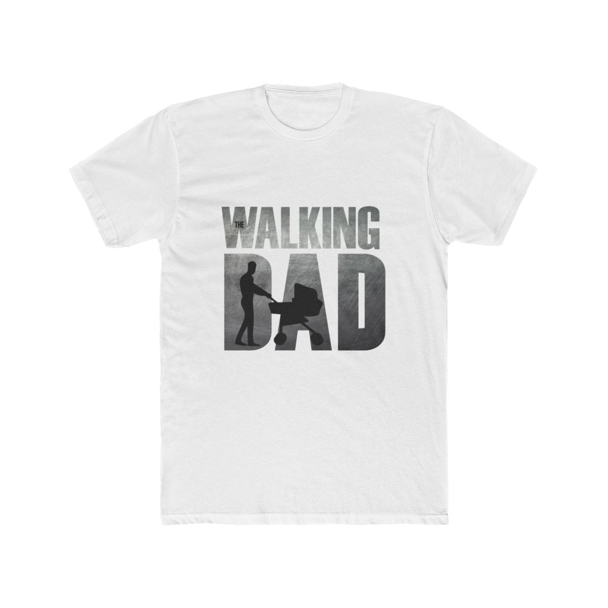 The Walking Dad [Cotton Crew Tee