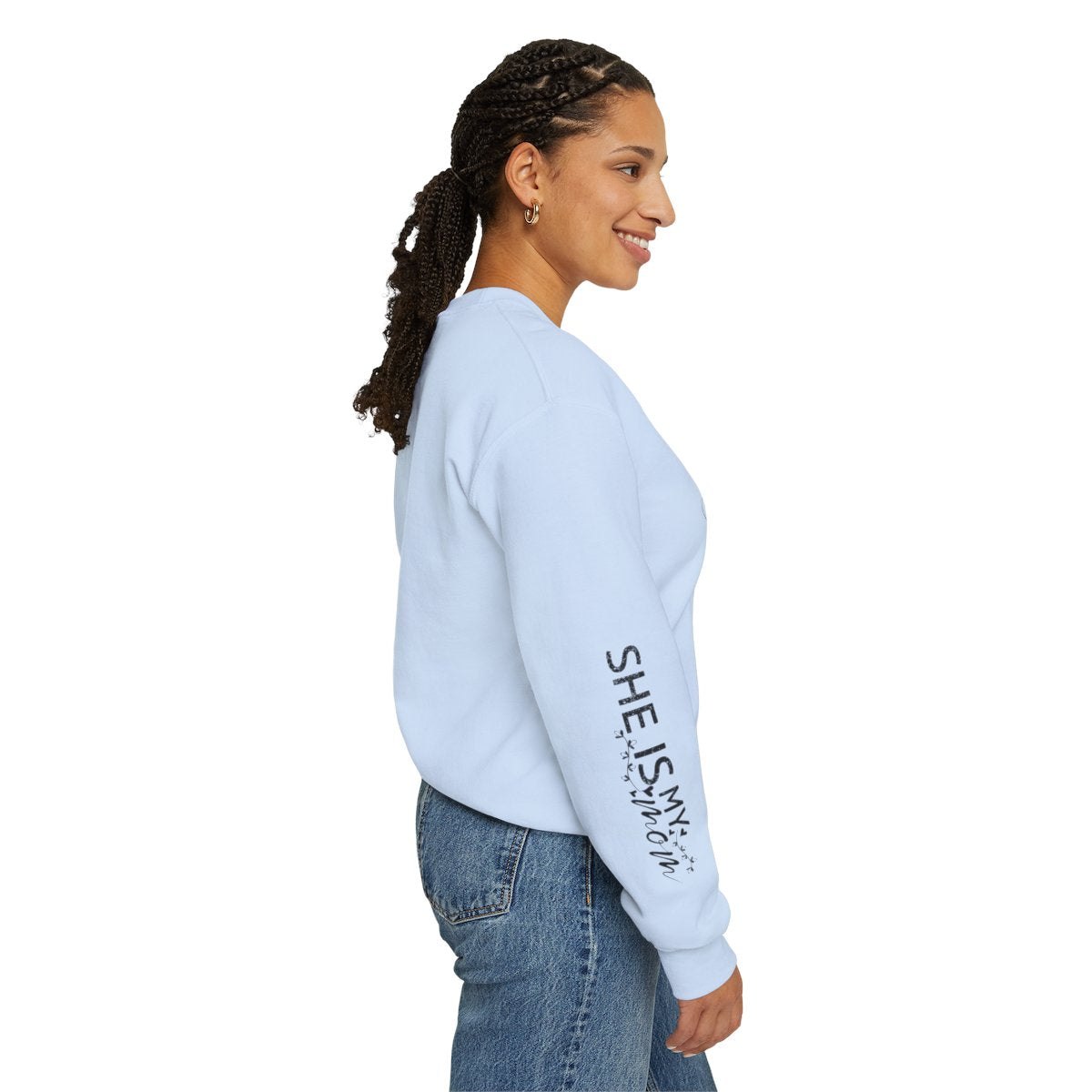 She Is My Mom [ Crewneck Sweatshirt ]